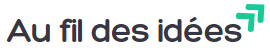 Au Fil des Idées